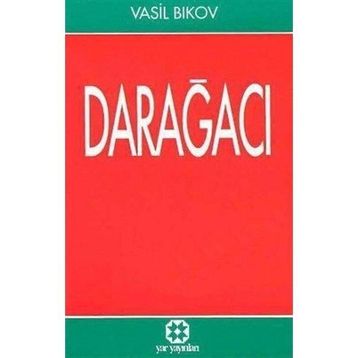 Darağacı - Mustafa Necati Sepetçioğlu