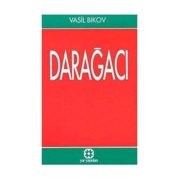 Darağacı - Mustafa Necati Sepetçioğlu