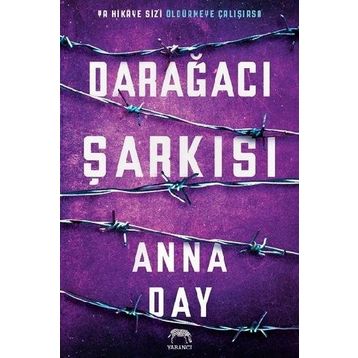 Darağacı Şarkısı-Anna Day
