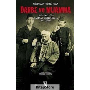 DARBE VE MUAMMA - SÜLEYMAN HÜSNÜ PAŞA