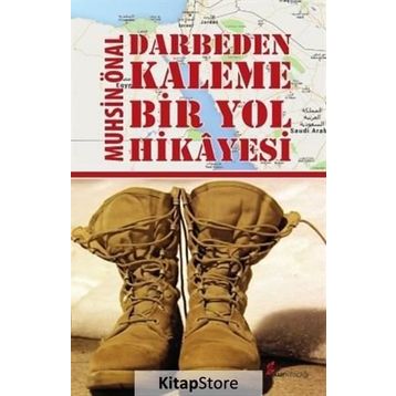 Darbeden Kaleme Bir Yol Hikayesi - Muhsin Önal