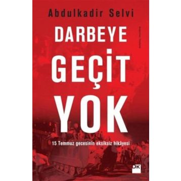 Darbeye Geçit Yok - Abdülkadir Selvi