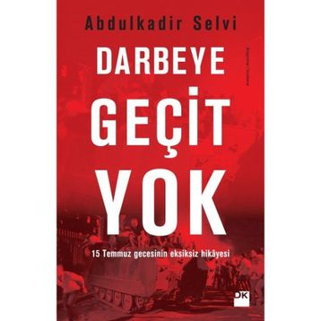 Darbeye Geçit Yok - Abdülkadir Selvi