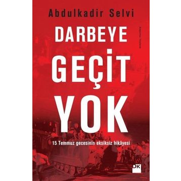 Darbeye Geçit Yok - Abdülkadir Selvi
