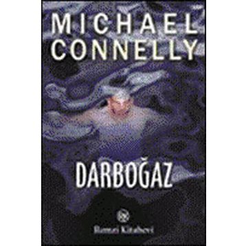 DARBOĞAZ - MICHAEL CONNELLY