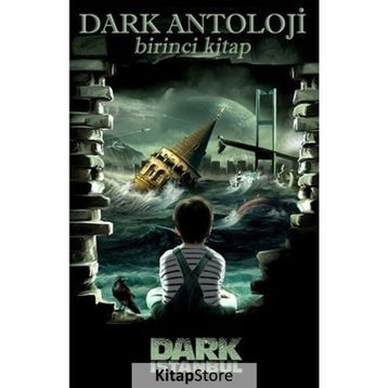 Dark Antoloji Birinci Kitap