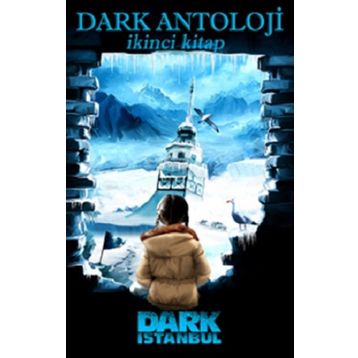 Dark Antoloji İkinci Kitap