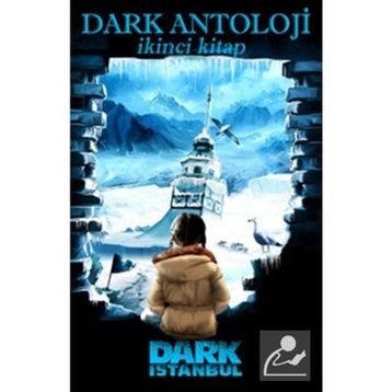 Dark Antoloji İkinci Kitap