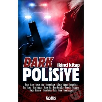 Dark Polisiye 2.Kitap