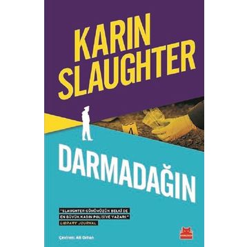 Darmadağın - Karin Slaughter