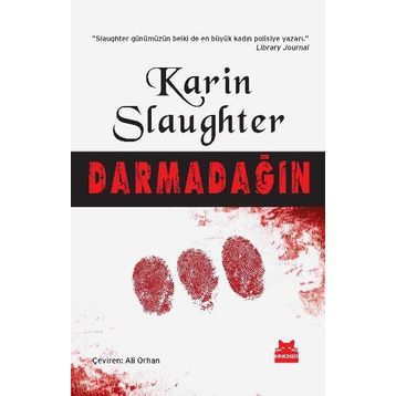 Darmadağın - Karin Slaughter