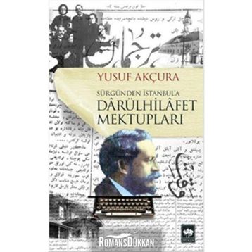 Darülhilafet Mektupları - Yusuf Arçura