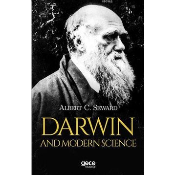 Darwin And Modern Science - Albert Seward