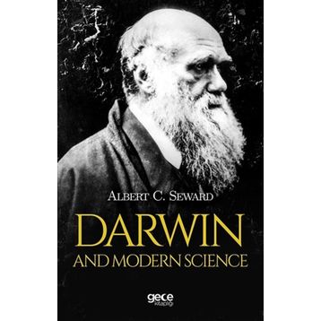 Darwin And Modern Science - Albert Seward