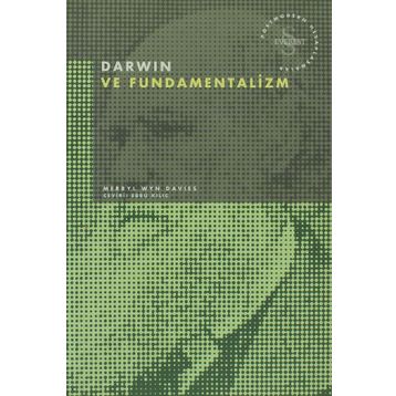DARWIN VE FUNDAMENTALIZM - MERRLY WYN DAVIES