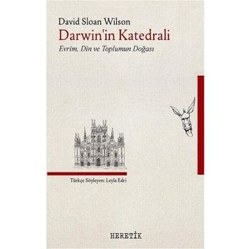 Darwin'in Katedrali - David Sloan Wilson