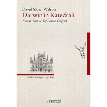 Darwin'in Katedrali - David Sloan Wilson