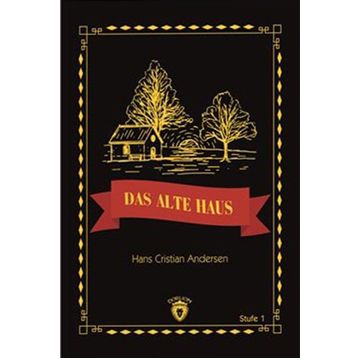 Das Alte Haus - Stufe 1 - Hanschristian Andersen
