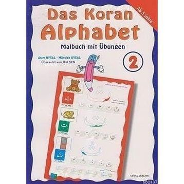 DAS KORAN ALPHABET 2 - ASIM UYSAL;MÜRŞİDE UYSAL