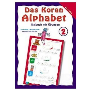 DAS KORAN ALPHABET 2 - ASIM UYSAL;MÜRŞİDE UYSAL