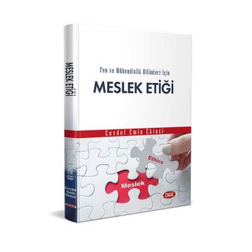 Data Yayınları Fen ve Mühendislik Bilimleri İçin Meslek Etiği
