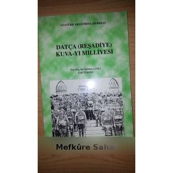 Datça (Reşadiye) Kuva-yı Milliyesi - Mehmet Çanlı