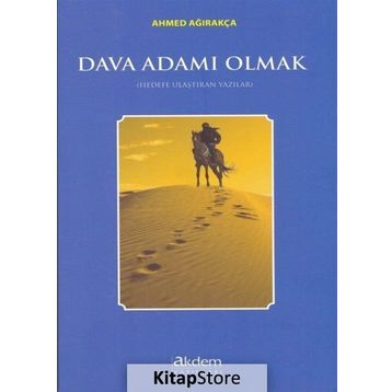 Dava Adamı Olmak - Ahmet Ağırakça