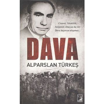 DAVA - ALPARSLAN TÜRKEŞ