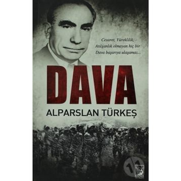DAVA - ALPARSLAN TÜRKEŞ