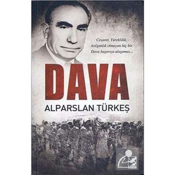 DAVA - ALPARSLAN TÜRKEŞ