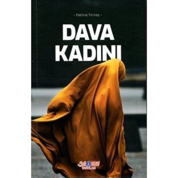 Dava Kadını - Ebu Musab El Muhacir