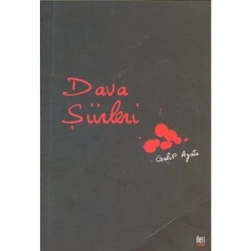 Dava Şiirleri - Galip Ayata