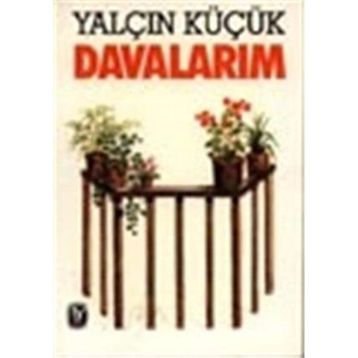 DAVALARIM - YALÇIN KÜÇÜK