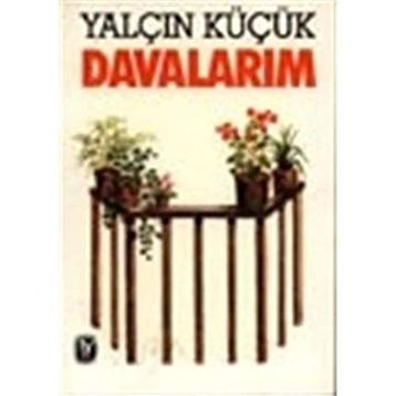 DAVALARIM - YALÇIN KÜÇÜK