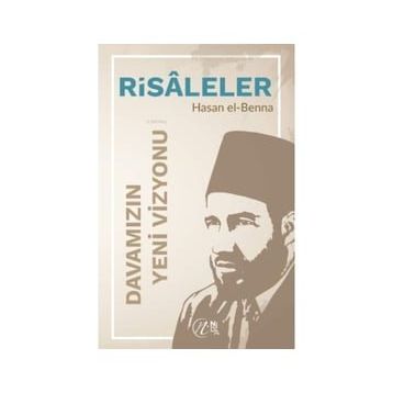 Davamızın Yeni Vizyonu - Hasan el-Benna