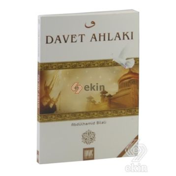 DAVET AHLAKI - ABDÜLHAMİD BILALI