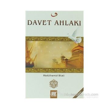 DAVET AHLAKI - ABDÜLHAMİD BILALI