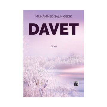 Davet - Muhammed Salih Gedik