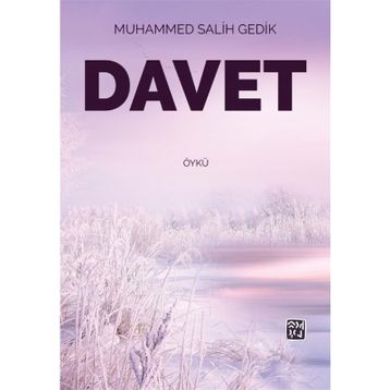 Davet - Muhammed Salih Gedik