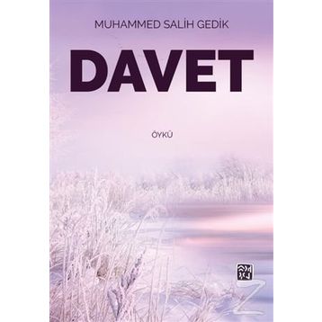 Davet - Muhammed Salih Gedik