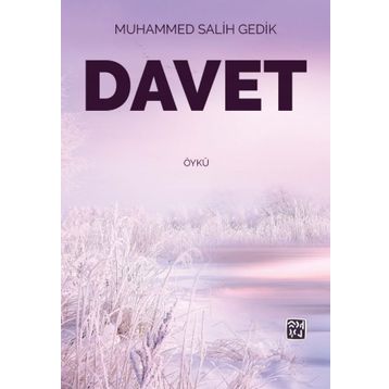 Davet - Muhammed Salih Gedik