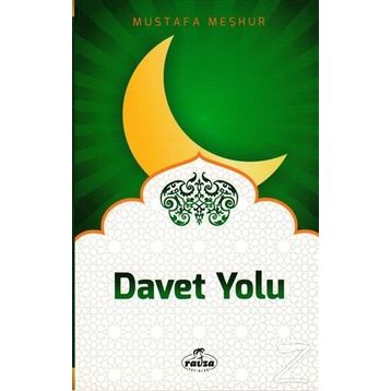 Davet Yolu - Mustafa Meşhur