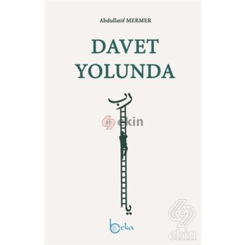 Davet Yolunda - Abdullatif Mermer