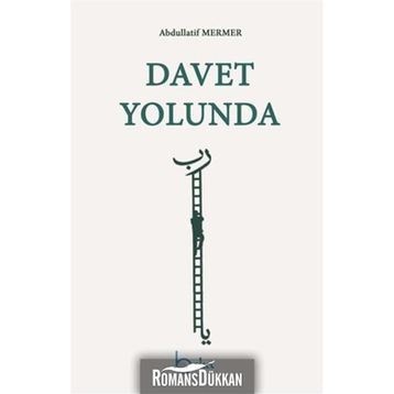 Davet Yolunda - Abdullatif Mermer