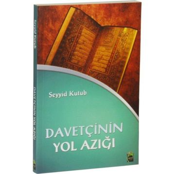 Davetçinin Yol Azığı - Mustafa Meşhur