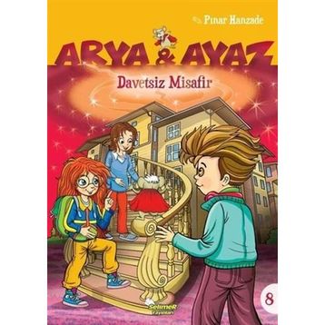 Davetsiz Misafir Arya ve Ayaz 8 - Pınar Hanzade