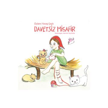 DAVETSIZ MISAFIR - AYŞE TURLA