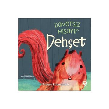 Davetsiz Misafir Dehşet - Turkuvaz Çocuk
