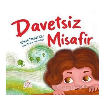 Davetsiz Misafir - Kübra Soysal Cici