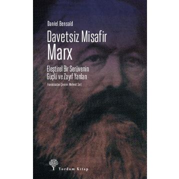 Davetsiz Misafir- Marx - Daniel Bensaid